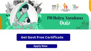 HOME 9 PM Matru Vandana Quiz and Get Govt free certificate